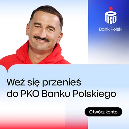 Przenieś się do PKO Banku Polskiego i otwórz konto